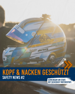Safety News #2 - Kopf & Nacken geschützt