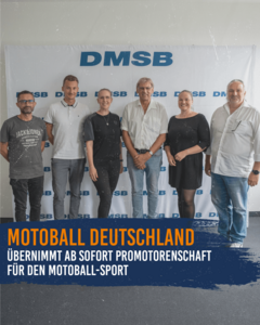DMSB Promotorenschaft Motoball Deutschland